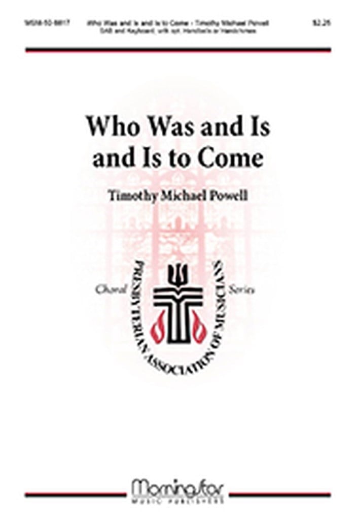 Who Was and Is and Is to Come